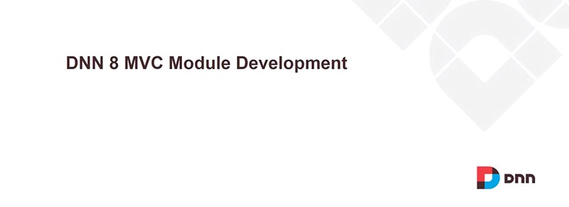 DNN 8 MVC Module Development Pattern